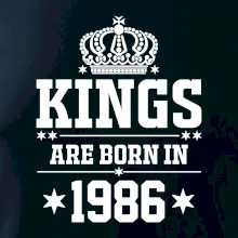 Kings are born in 1986 Kings are born in 1986