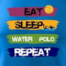 Eat sleep watter polo barevné
