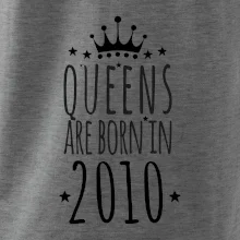 Queens are born in 2010 Queens are born in 2010