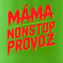 Máma sro Nonstop provoz
