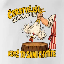 Čerstvější už to bude jen když to sami chytíte