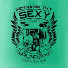 Nesnáším být sexy - bubeník
