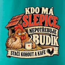 Kdo má slepice nepotřebuje budík