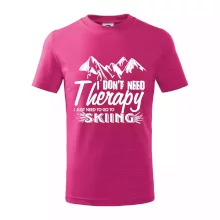 I dont need therapy - Skiing