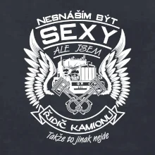 Nesnáším být sexy - kamioňák ( řidič kamionu )