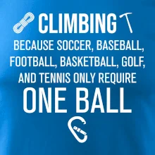 Climbing beacause one ball