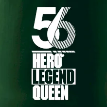 Hero, Legend, King / Qeeen 1956