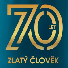 70 let zlatý člověk