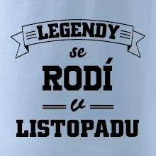 Legendy se rodí v listopadu