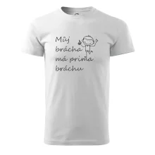 Můj brácha má prima bráchu!
