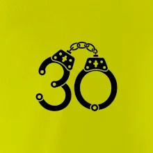 Narozeninové tričko pro policajta - pouta 30