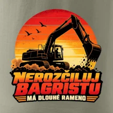 Nerozčiluj bagristu má dlouhé rameno