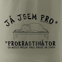Ja jsem PRO - prokrastinace