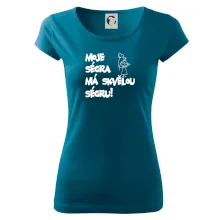 Moje ségra má skvělou ségru