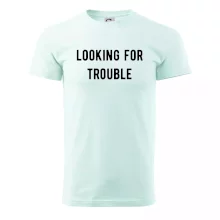 Párové triko - Looking for trouble
