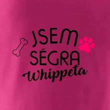 Jsem ségra Whippeta
