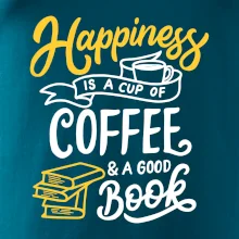 Happiness is a Cup of Coffee and a Good Book