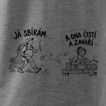 Já sbírám ona čistí a zavaří