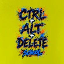 CTRL + ALT + DELETE SCHOOL