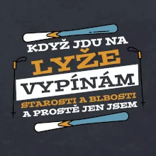 Když jdu na lyže, vypínám starosti