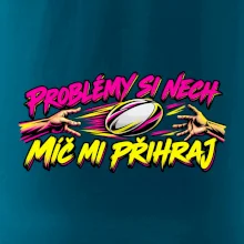 Problémy si nech, míč mi přihraj
