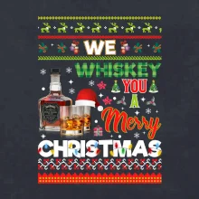 We Whiskey you a Merry Christmas