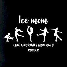 Ice mom - like a normaly mom only colder