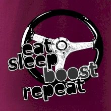 Eat Sleep Boost repeat