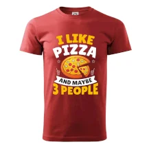 I like pizza and maybe 3 people