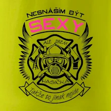 Nesnáším byt sexy - Hasička