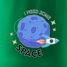 I need some space