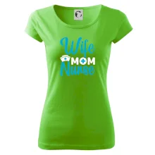 Wife mom nurse