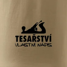 Tesařství - hoblík (vlastní nápis)