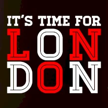 Its time for LONDON