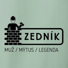Zedník - muž mýtus legenda