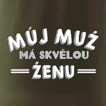 Můj muž má skvělou ženu