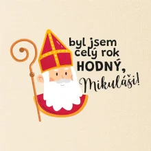 Byl jsem celý rok hodný, Mikuláši!