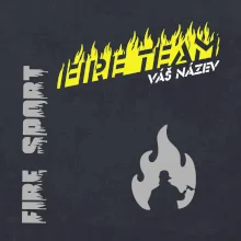 Fire team - oheň - Váš název