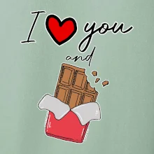 I love you and chocolate
