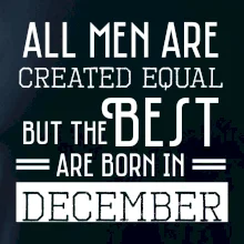 All men are created equal december