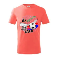 Až vyrostu budu jako táta - fotbalista