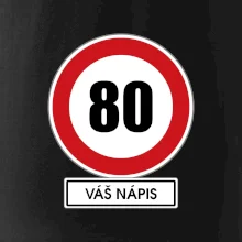 Dopravní značka - rychlost 80 - váš nápis