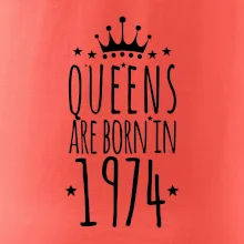 Queens are born in 1974