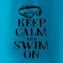 Keep calm and swim on