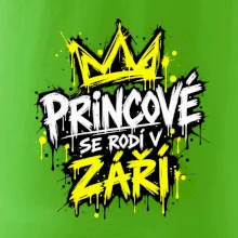 Urban Streetwear - Princové / Princezny se rodí v září