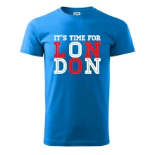 Its time for LONDON