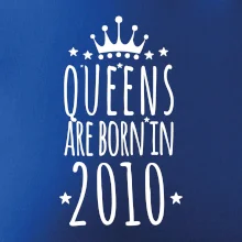 Queens are born in 2010