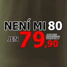 Není mi 80