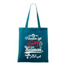 Nesnáším být sexy - nápis - barman / barmanka