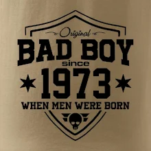 Bad boy since 1973